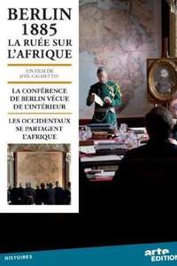 Conférence de Berlin 1885 - La ruée sur l'Afrique - Poster
