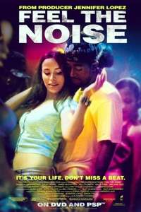 Feel The Noise - Poster