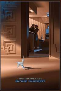 Dangerous Days: Making Blade Runner - Poster