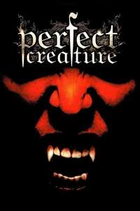 Perfect Creature - Poster