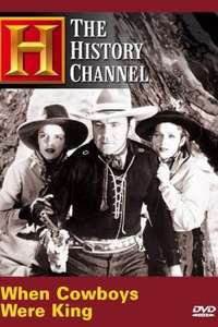 Time Machine: When Cowboys Were King - Poster