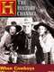 Time Machine: When Cowboys Were King