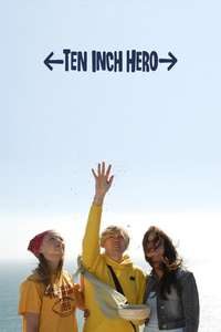Ten Inch Hero - Poster