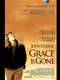 Grace is Gone