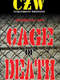 CZW Cage of Death 1
