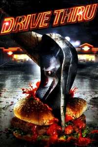 Drive Thru - Poster