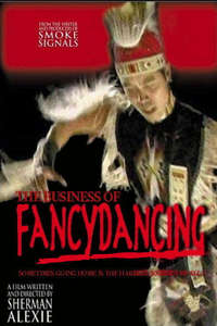 The Business of Fancydancing - Poster
