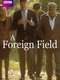 A Foreign Field