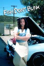 Fish Don't Blink