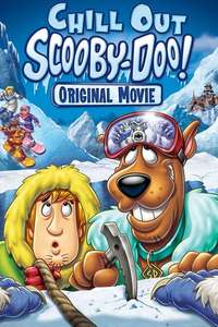 Scooby-Doo: Chill Out  Scooby-Doo! - Poster