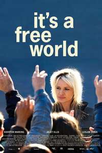It's a Free World... - Poster