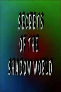 Secrets of the Shadow World - Poster