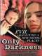 Only Darkness