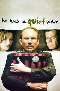 He Was a Quiet Man - Poster