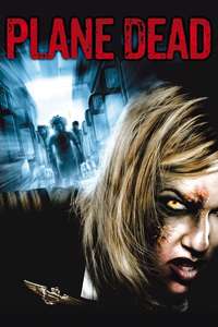 Flight of the Living Dead: Outbreak on a Plane - Poster