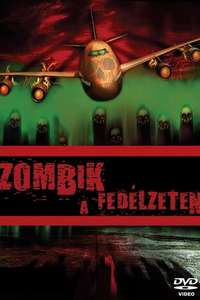 Flight of the Living Dead: Outbreak on a Plane - Poster