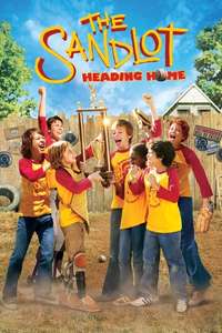 The Sandlot: Heading Home - Posters