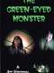 The Green-Eyed Monster