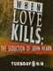 When Love Kills: The Seduction of John Hearn