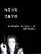 Nick Cave: Straight To You - A Portrait