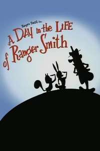 A Day in the Life of Ranger Smith - Poster