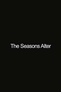 The Seasons Alter - Poster