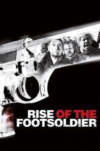 Rise of the Footsoldier - Poster