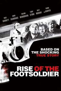 Rise of the Footsoldier - Poster