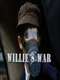 Willie's War