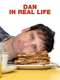 Dan in Real Life