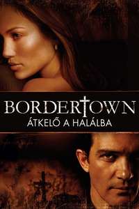 Bordertown - Poster