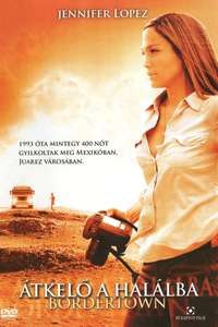 Bordertown - Poster