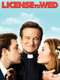 License to Wed