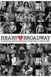 Heart of Broadway: The Ensemble Behind Broadway Cares/Equity Fights AIDS - Poster