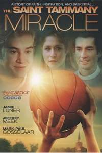 The St. Tammany Miracle - Poster