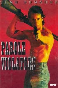 Parole Violators - Poster