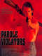 Parole Violators