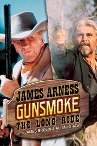 Gunsmoke: The Long Ride - Poster