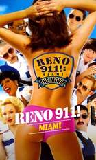Reno 911!: Miami