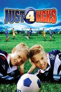 Just 4 Kicks - Poster