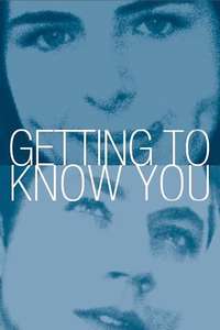 Getting to Know You - Poster