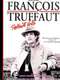 François Truffaut: Stolen Portraits