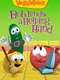 VeggieTales: Bob Lends a Helping Hand