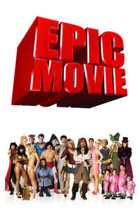 Epic Movie - Poster