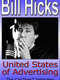 Bill Hicks: United States of Advertising