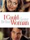 I Could Never Be Your Woman