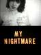 My Nightmare