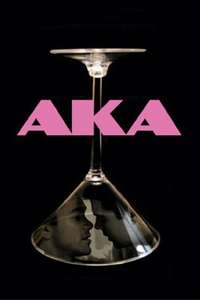 AKA - Poster