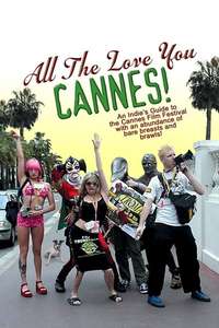 All the Love You Cannes! - Poster