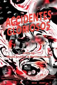 Accidentes gloriosos - Poster